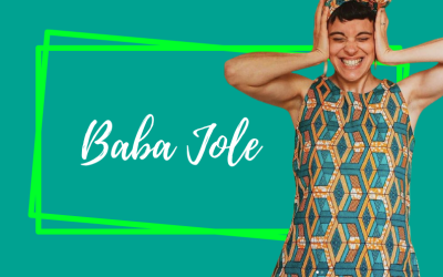 Baba Jole: colore, storie ed energia